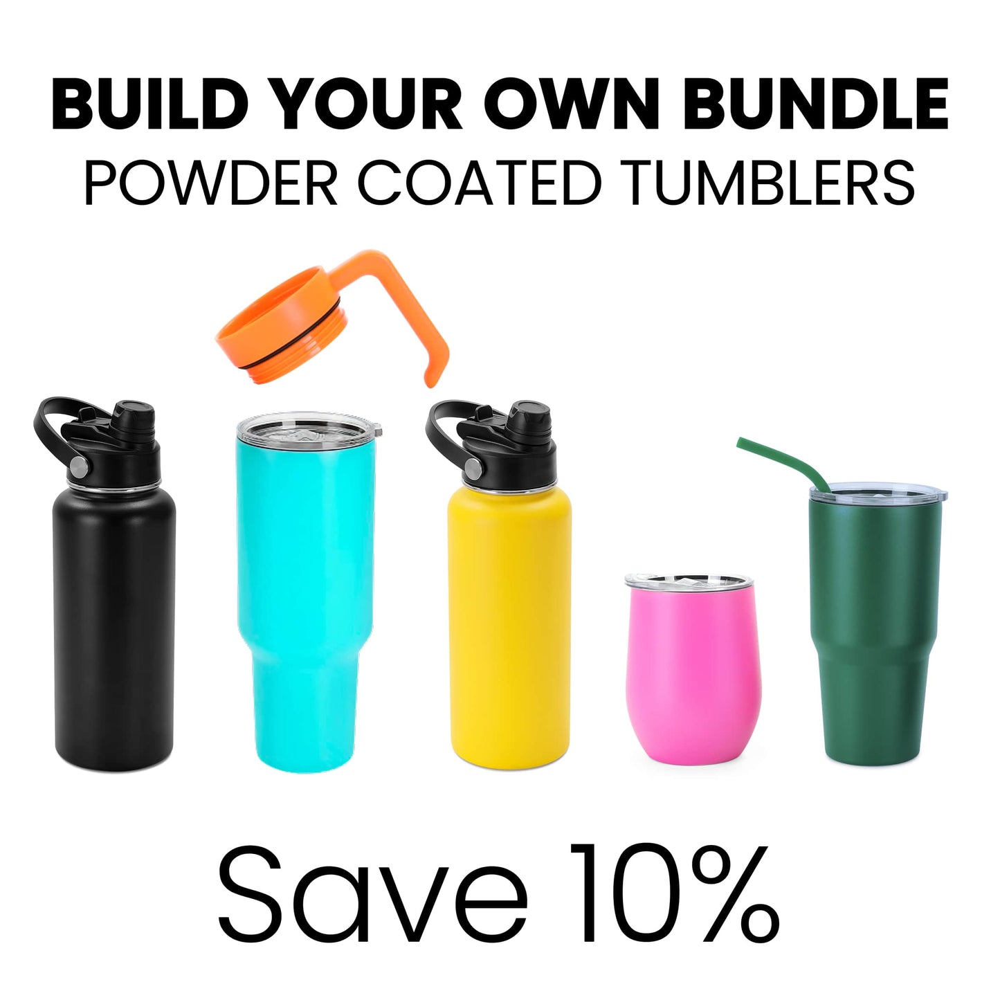 Powder Coated Tumbler Bundle