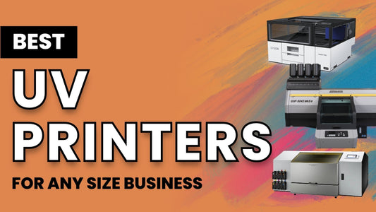 Best UV Printer to Buy in 2026? Here’s Our Shortlist