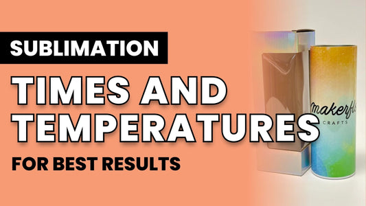 Sublimation Tumbler Heating Times Chart