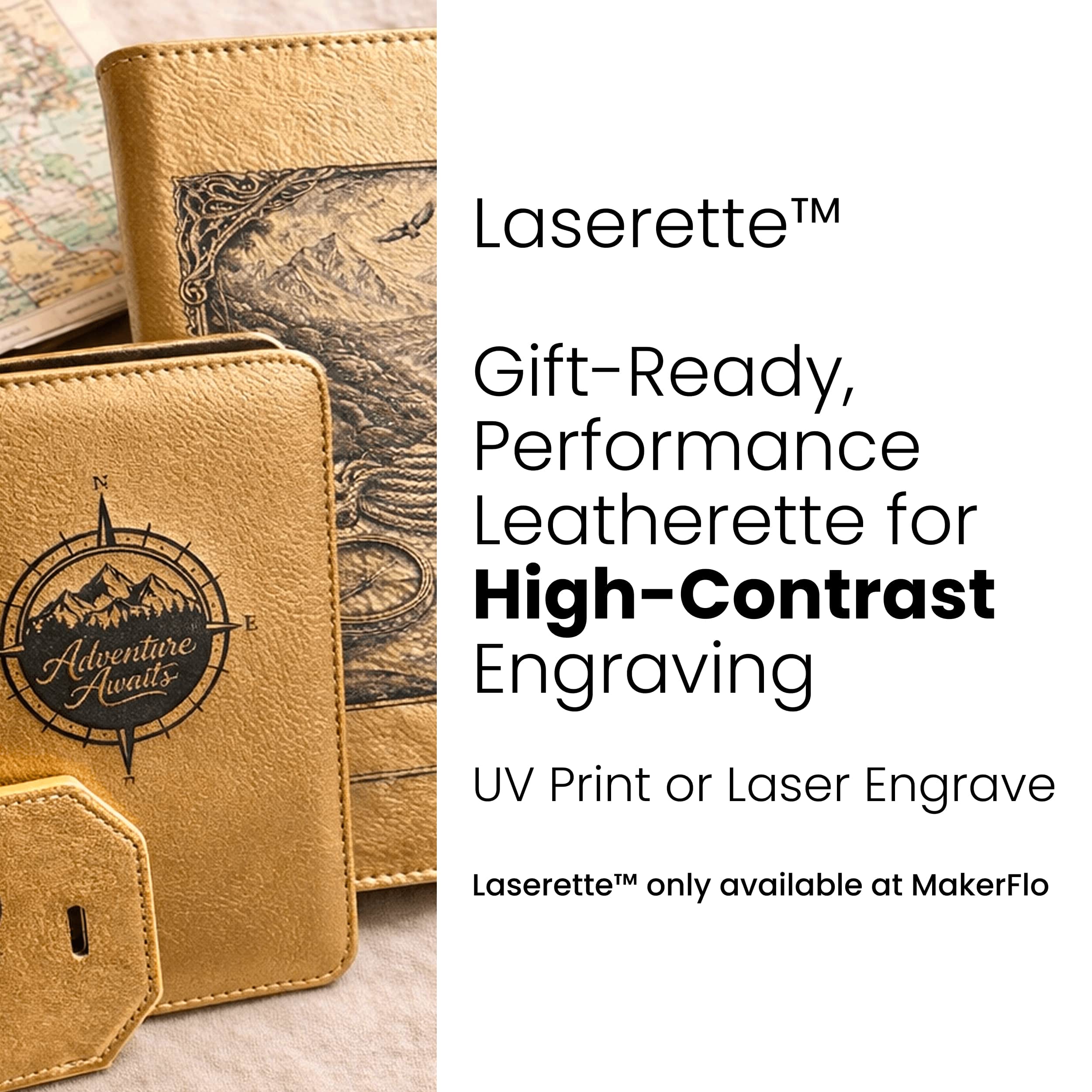 Laserette, MakerFlo proprietary leatherette  for uv printing or laser engraving - engineered for performannce and high-contrast results. 
