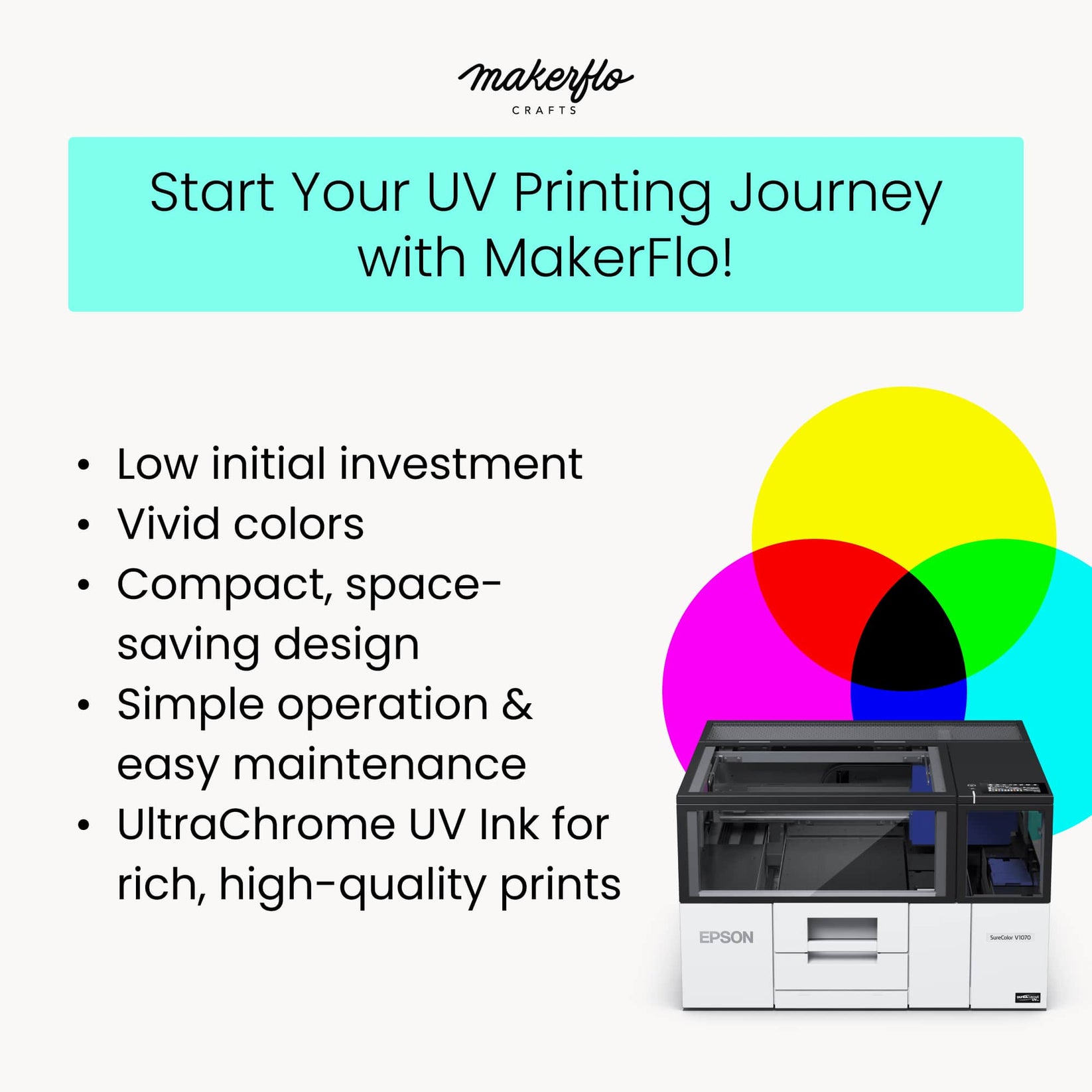 UV printer highlights, Epson V1070